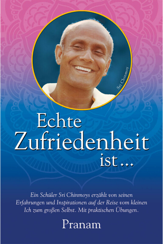 Real Satisfaction is - Buch Pranam